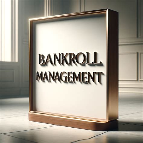 gambling bankroll management|what is bankroll management.